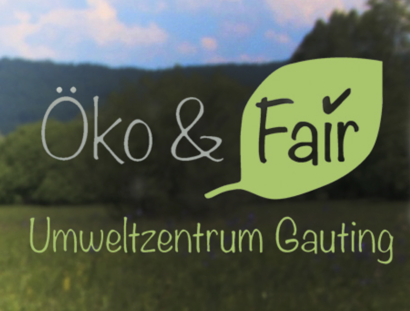 Öko & Fair Umweltzentrum Gauting